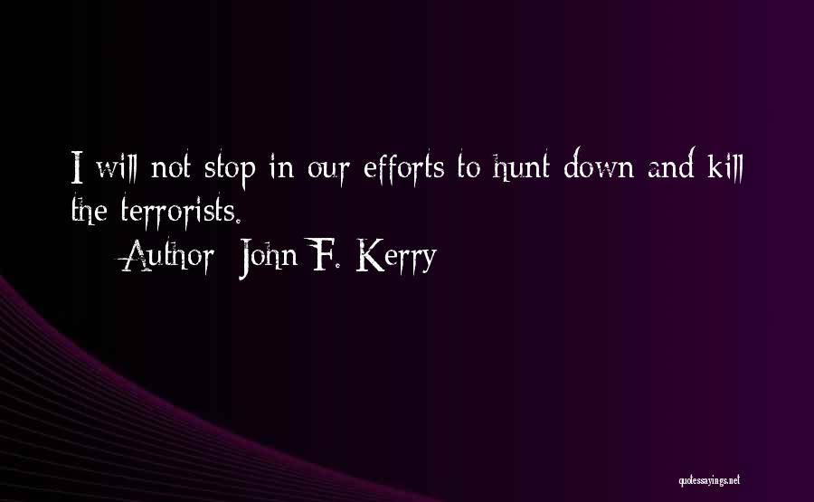 John F. Kerry Quotes 1835282
