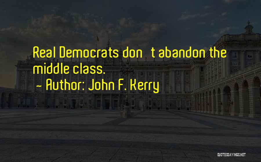 John F. Kerry Quotes 1965885