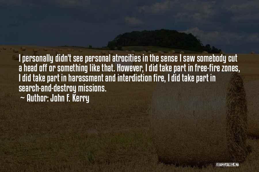 John F. Kerry Quotes 2146714