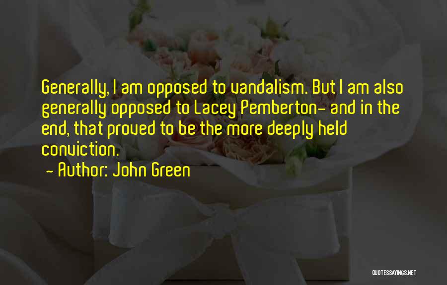 John F Lacey Quotes By John Green