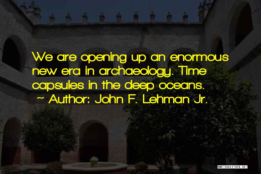 John F. Lehman Jr. Quotes 1961001