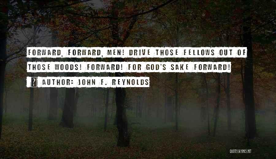 John F. Reynolds Quotes 1041571