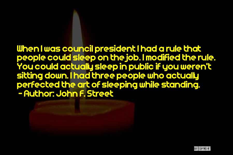 John F. Street Quotes 431543