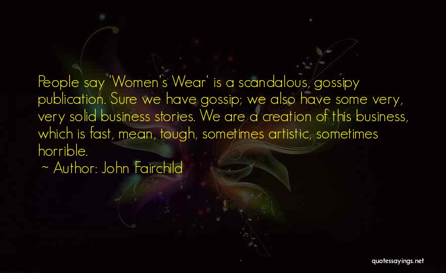 John Fairchild Quotes 938877