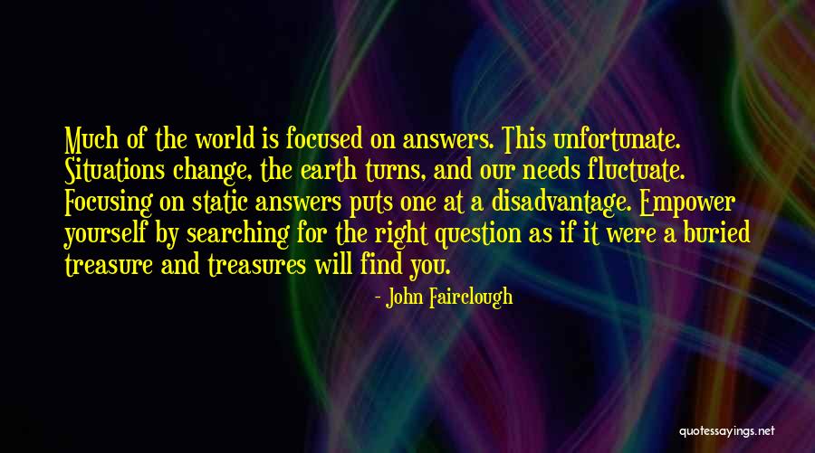 John Fairclough Quotes 479556 John Fairclough Quotes 479556