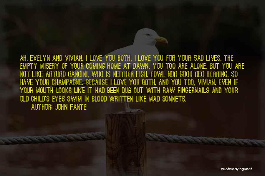 John Fante Quotes 1279485