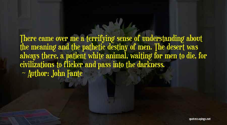 John Fante Quotes 2269607