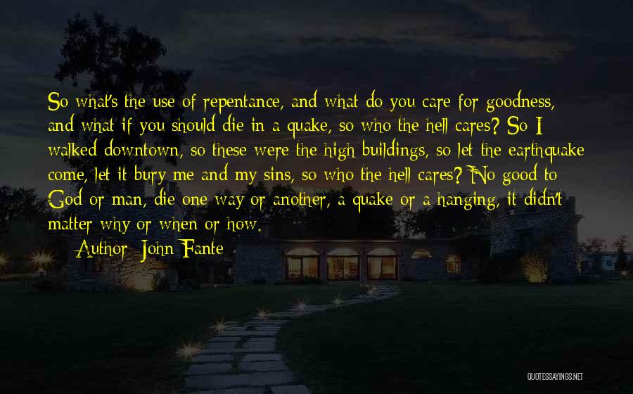 John Fante Quotes 992077