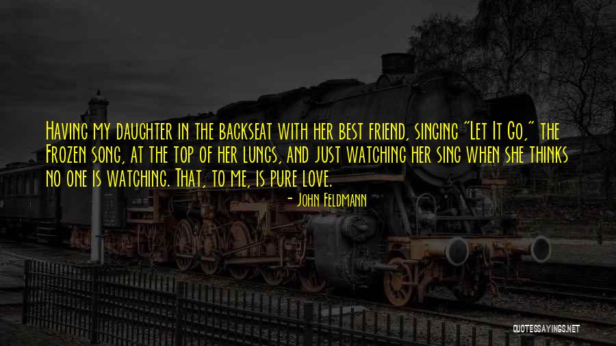 John Feldmann Quotes 1556370 John Feldmann Quotes 1556370