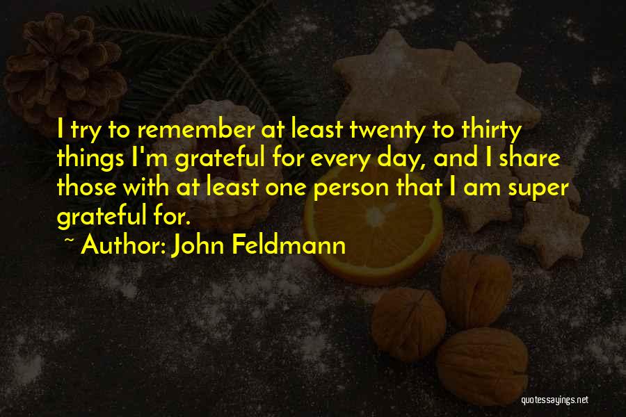 John Feldmann Quotes 917338