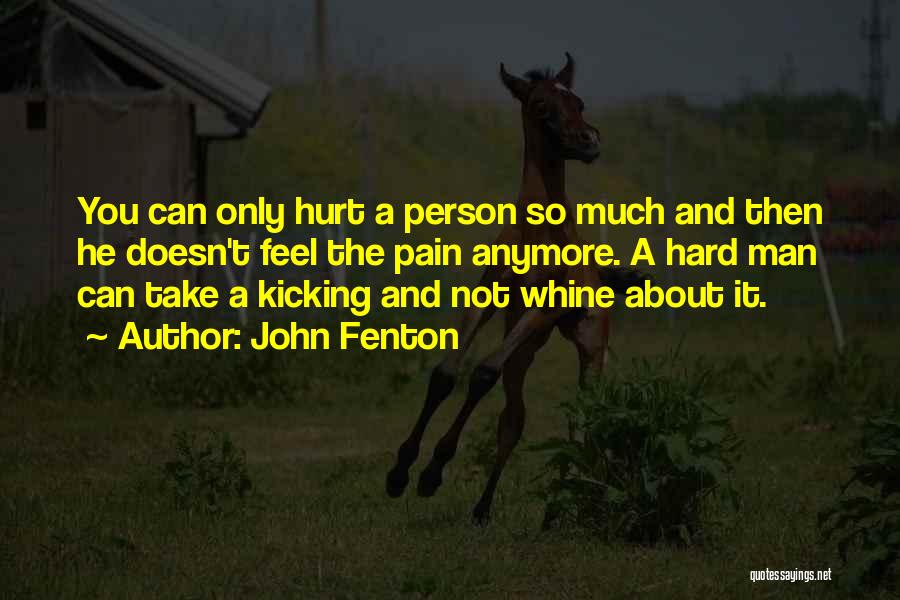 John Fenton Quotes 2090028