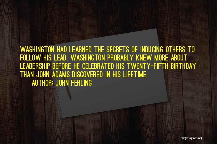 John Ferling Quotes 1204067