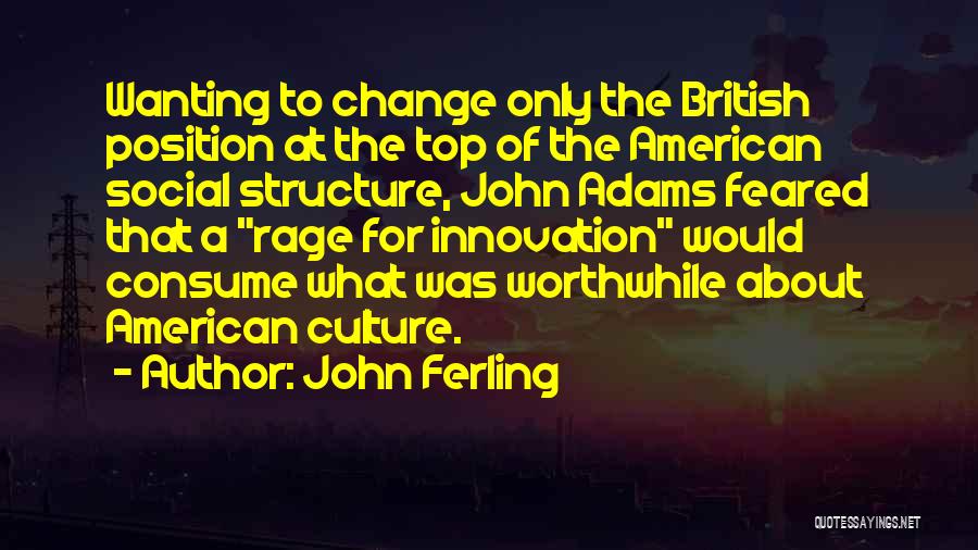 John Ferling Quotes 601521