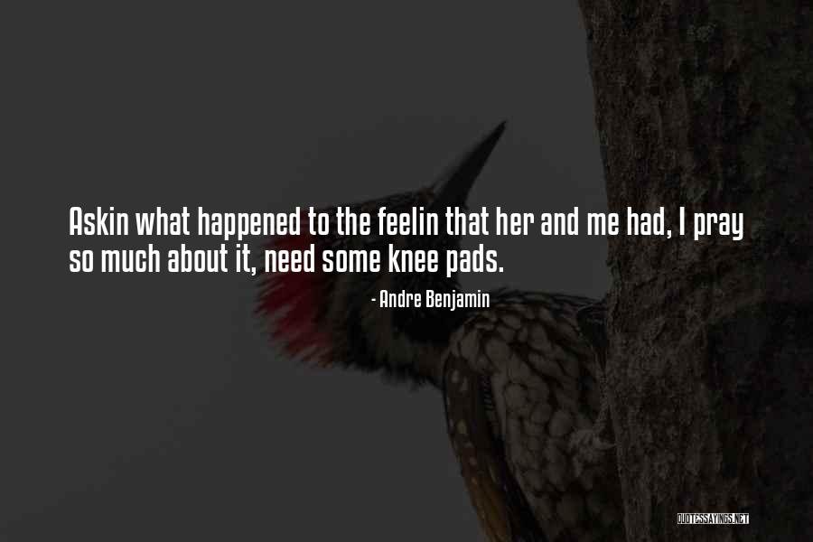 John Feynman Quotes By Andre Benjamin John Feynman Quotes By Andre Benjamin
