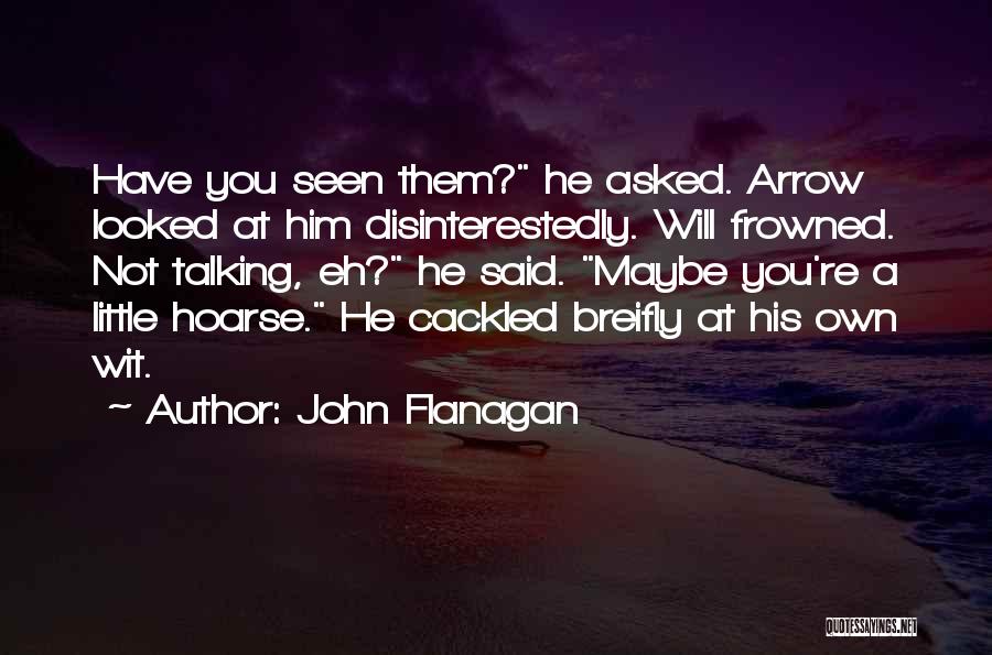 John Flanagan Quotes 156003