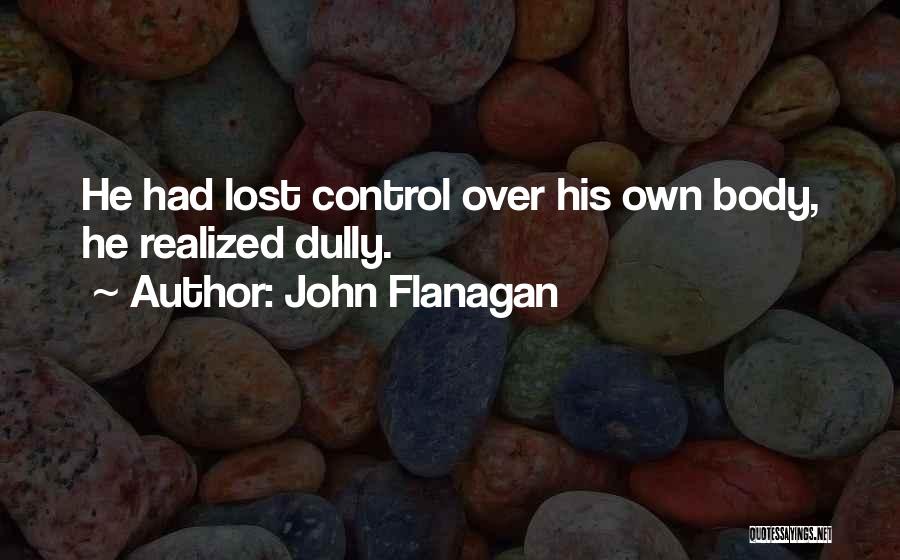 John Flanagan Quotes 1623535