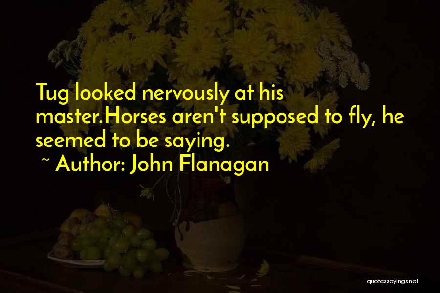 John Flanagan Quotes 190342