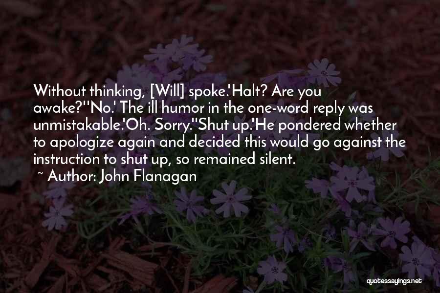 John Flanagan Quotes 2035669