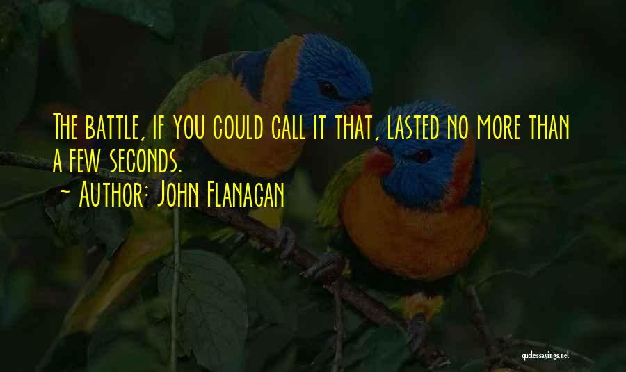John Flanagan Quotes 445774