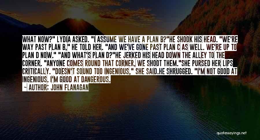 John Flanagan Quotes 727881