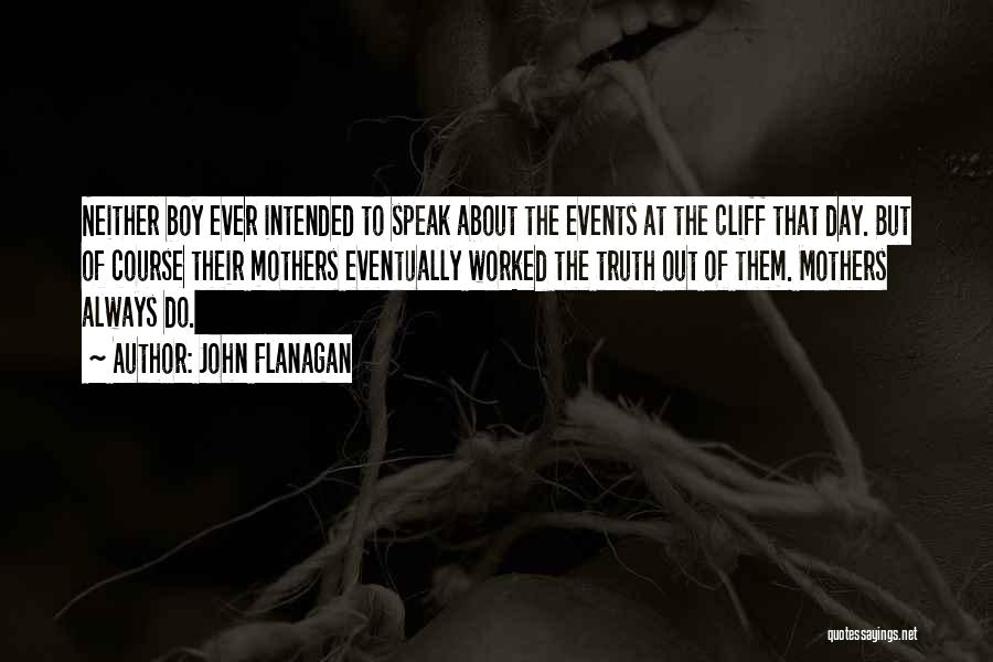 John Flanagan Quotes 844223