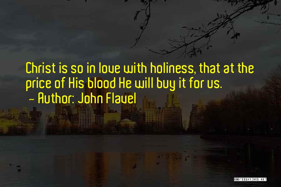 John Flavel Quotes 1346732