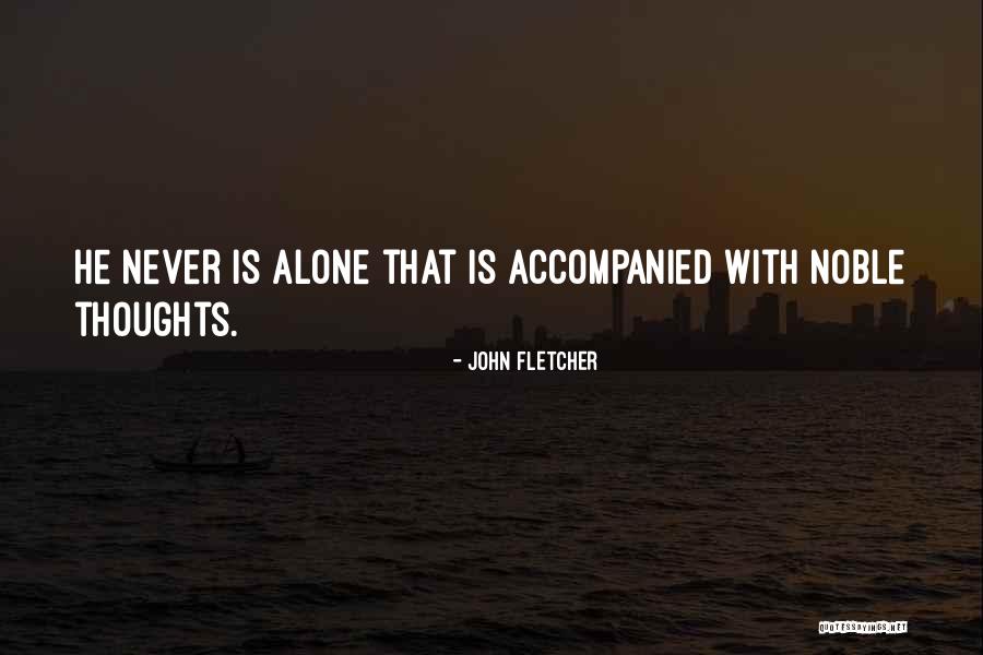 John Fletcher Quotes 1174234