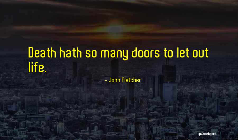 John Fletcher Quotes 947501