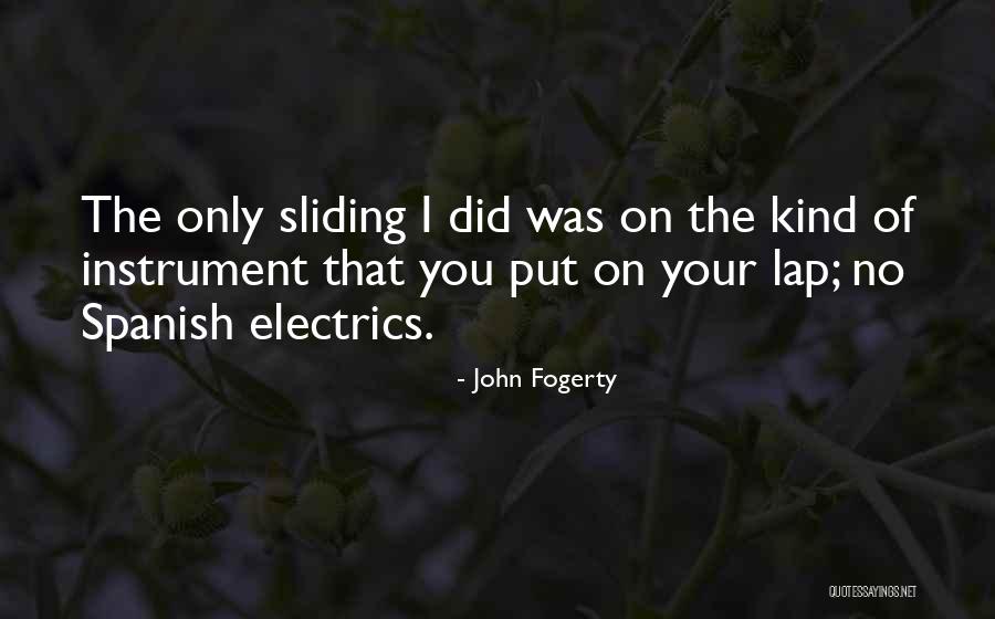 John Fogerty Quotes 1275204