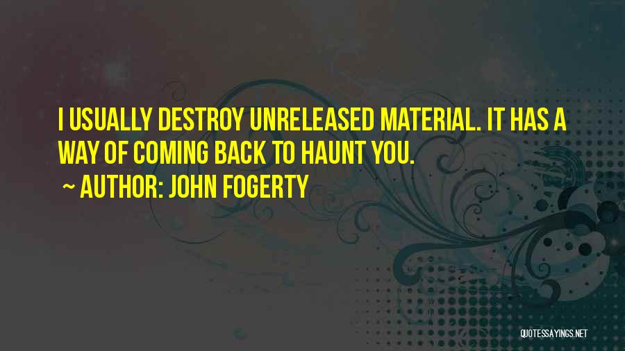 John Fogerty Quotes 1373595