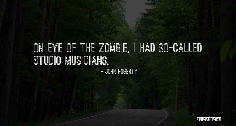 John Fogerty Quotes 161600