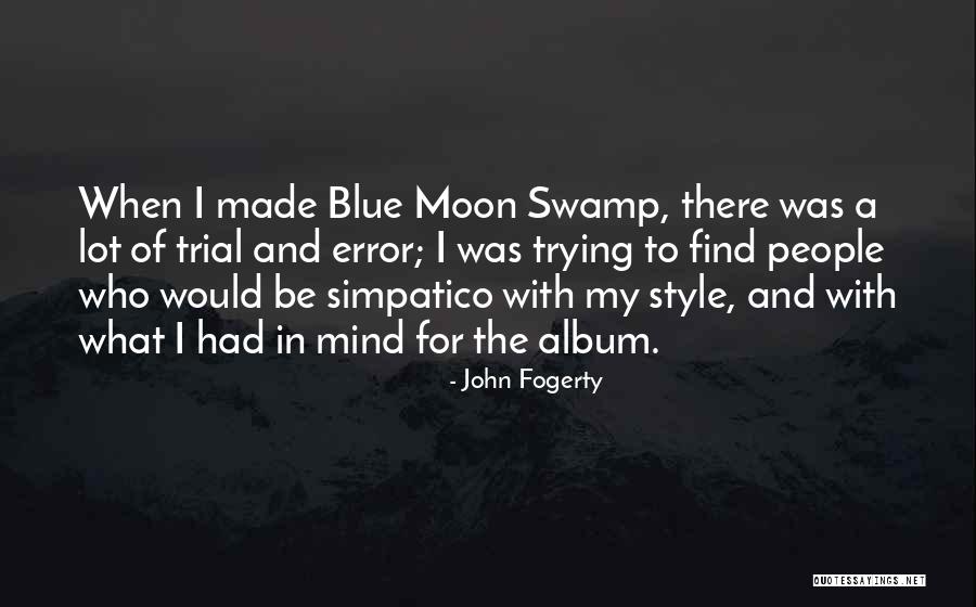 John Fogerty Quotes 2120474 John Fogerty Quotes 2120474