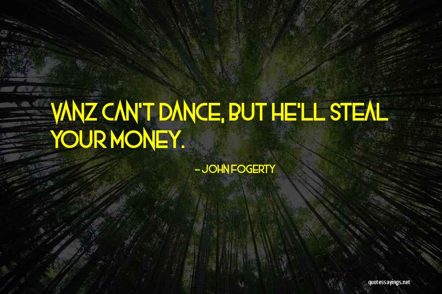 John Fogerty Quotes 333227 John Fogerty Quotes 333227