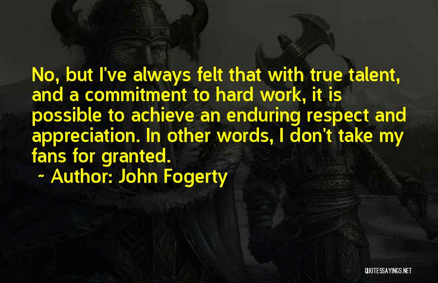 John Fogerty Quotes 664549