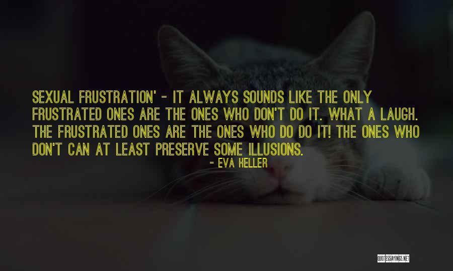 John Folse Quotes By Eva Heller John Folse Quotes By Eva Heller