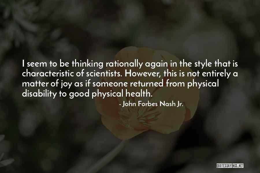 John Forbes Nash Jr. Quotes 2129697