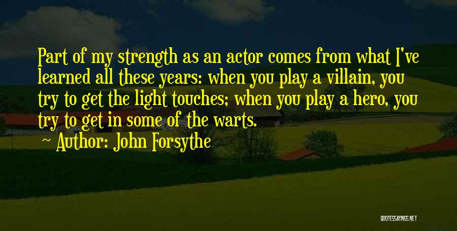 John Forsythe Quotes 299296