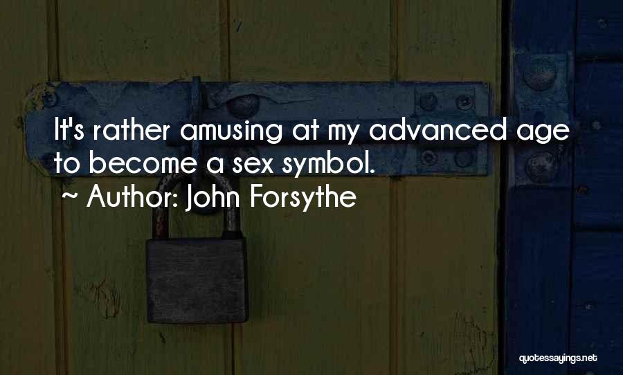John Forsythe Quotes 796167