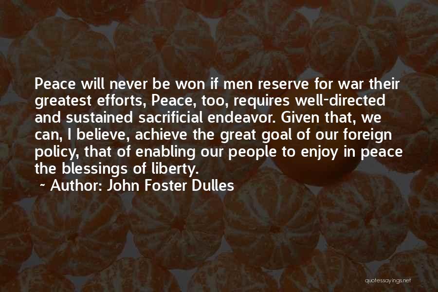 John Foster Dulles Quotes 233013