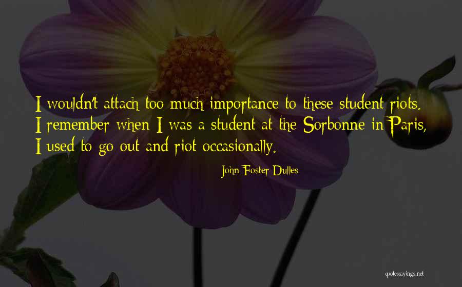 John Foster Dulles Quotes 237268