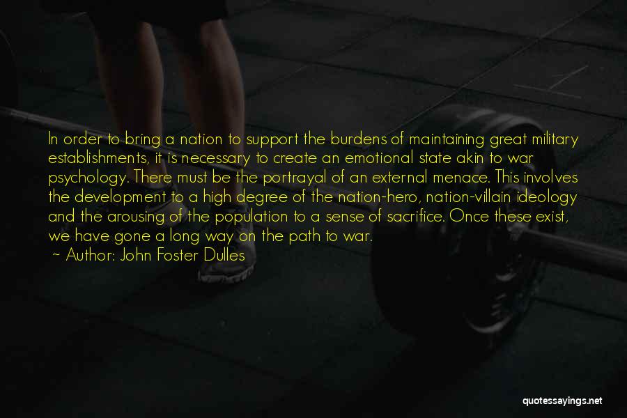 John Foster Dulles Quotes 489202