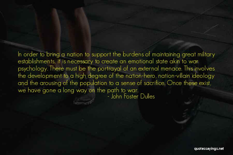 John Foster Dulles Quotes 489202