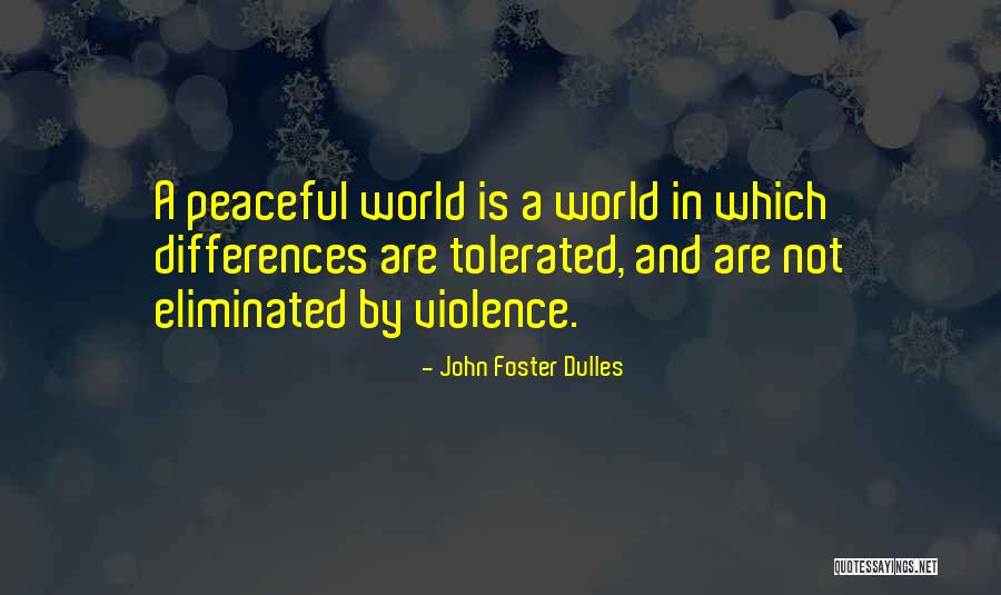 John Foster Dulles Quotes 603642