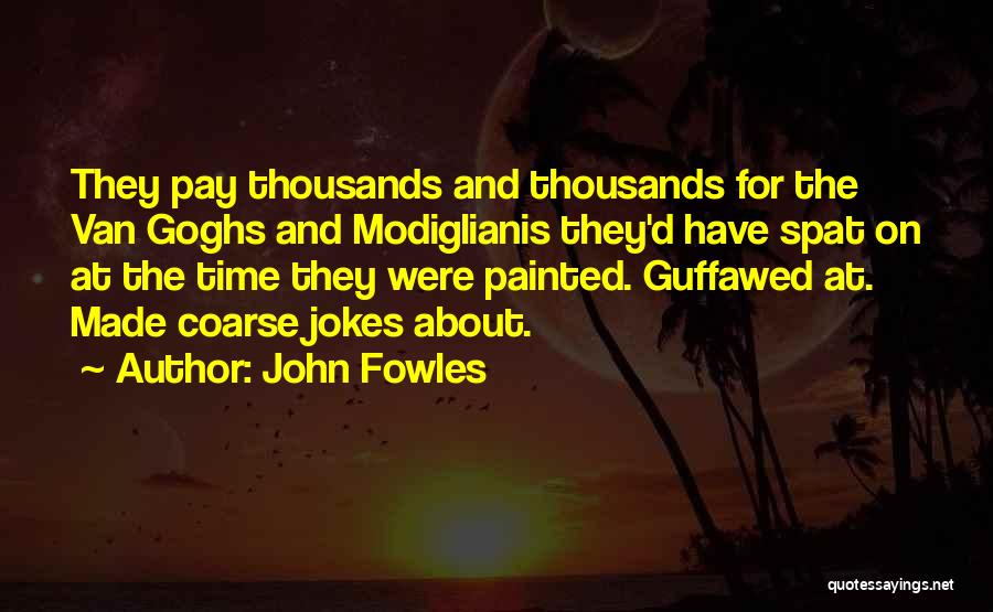 John Fowles Quotes 1377960