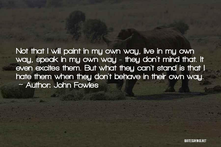 John Fowles Quotes 1567525