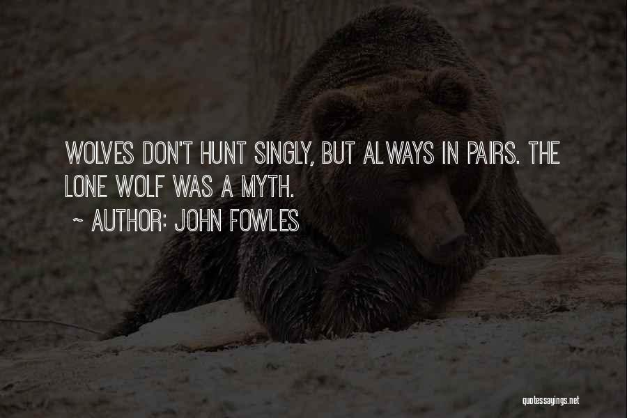 John Fowles Quotes 1655681