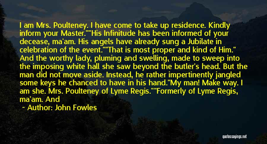 John Fowles Quotes 1765414