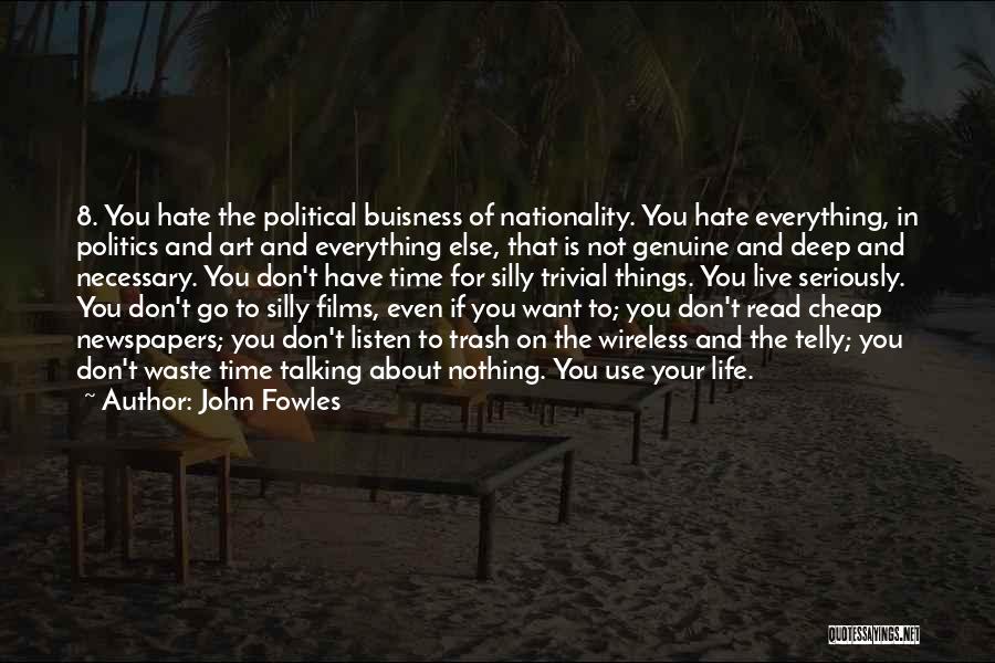 John Fowles Quotes 721625