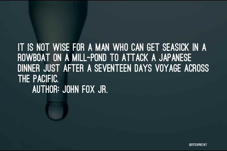 John Fox Jr. Quotes 1789391