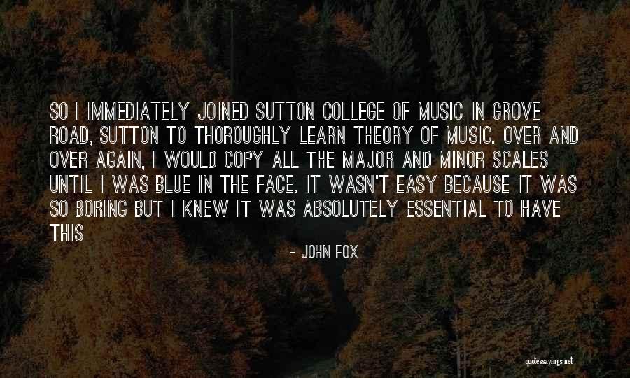 John Fox Quotes 1479006